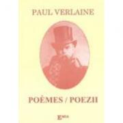 Poeme. Poems - Paul Verlaine. Traducere Gheorghe Mocuta (ISBN: 9789738164208)