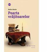 Poarta vrajitoarelor (paperback) - Rodica Bretin (ISBN: 9786065799486)