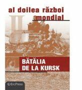 Razboaiele Mondiale Numarul 23. Batalia de la Kursk (ISBN: 5948363027218)