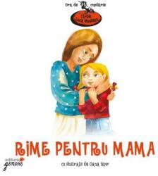 Rime pentru mama - Lucia Muntean (ISBN: 9789737832184)