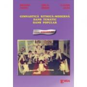 Gimnastica ritmica moderna - Emilia Crisan (ISBN: 9789738163232)