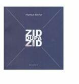 Zid dupa zid - Monica Rohan (ISBN: 9789736026911)