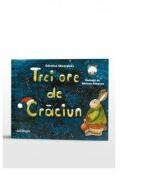 Trei ore de Craciun - Catalina Gheorghian (ISBN: 9786066667067)