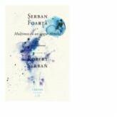 Multimea cu un singur element - Serban Foarta (ISBN: 9789975863100)