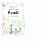 Parodii - Petru Carare (ISBN: 9789975862684)