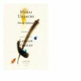 Marea infatisare (Poeme alese de Lucian Vasiliu) - Mihai Ursachi (ISBN: 9789975861274)