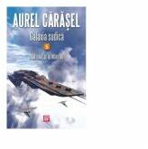 Galaxia sudica 5. Vanatoare de nemuritori - Aurel Carasel (ISBN: 9786067493603)