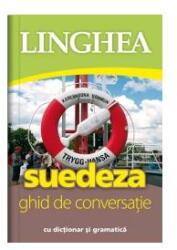 Suedeza. Ghid de conversatie roman-suedez cu dictionar si gramatica (ISBN: 9786068837697)