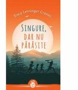 Singure, dar nu parasite - Tracy Leininger Craven (ISBN: 9786067320695)