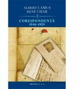 Corespondenta 1946-1959 - Albert Camus & Rene Char (ISBN: 9786068255668)
