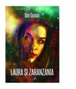 Laura si Zaranzania - Dan Doman (ISBN: 9786067118643)