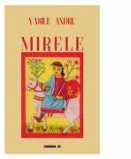 Mirele - Vasile Andru (ISBN: 9786067119534)