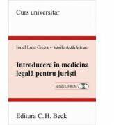 Introducere in medicina legala pentru juristi - Ionel Lulu Groza, Vasile Astarastoaie (ISBN: 9789731150895)