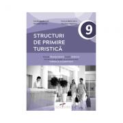 Structuri de primire turistica. Clasa a IX-a - Constanta Brumar (ISBN: 9786065284005)