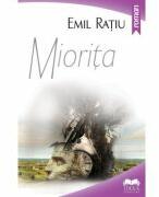Miorita - Emil Ratiu (ISBN: 9786065942042)