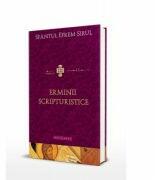 Erminii scripturistice - Sfantul Efrem Sirul (ISBN: 9786066667272)