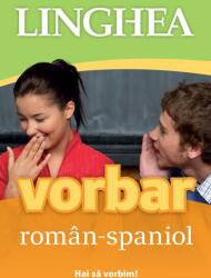 Vorbar român-spaniol (ISBN: 9786068837758)