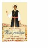 Vasul pocaintei. Viata minunata a noului mucenic Agathanghelos - Giannis Patsonis (ISBN: 9786065503014)