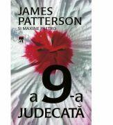 A 9-a judecata - James Patterson, Maxine Paetro (ISBN: 9786066098489)