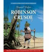 Robinson Crusoe. Clasicii literaturii in benzi desenate - Daniel Defoe (ISBN: 9786063305177)