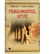 Pergamentul uitat - Philipp Vandenberg (ISBN: 9786066091466)