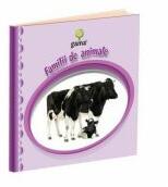 e-Bebe istet - Familii de animale (ISBN: 9789731492070)