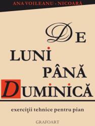 De Luni până Duminică (ISBN: 6422374002840)