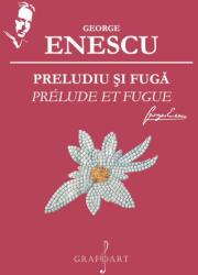 Preludiu şi Fugă (ISBN: 6422374003717)