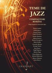 Teme de jazz - compozitori români (ISBN: 6422374003755)