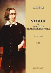 Studii de execuţie transcendentală (ISBN: 6422374002154)