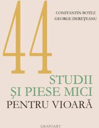 44 de studii şi piese mici pentru vioară (ISBN: 6422374002833)