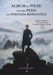 Album de piese pentru pian din perioada romantică (ISBN: 6422374004141)