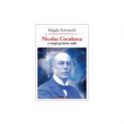 Nicolae Coculescu - O viata printre stele - Magda Stavinschi (ISBN: 9786067115017)