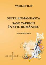 Suită românească şi şase capricii în stil românesc (ISBN: 6422374003922)