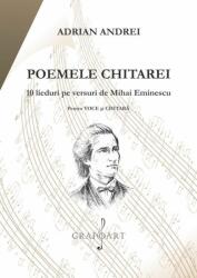 Poemele Chitarei - Lieduri pe versuri de M. Eminescu (ISBN: 6422374004950)