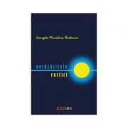 Neratacitele rostiri - Georgeta Minodora Resteman (ISBN: 9786067112795)