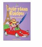 Invat tarile Europei - Carte de colorat A5 (ISBN: 9789737824929)