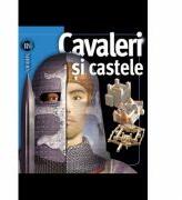 Cavaleri si castele - Philip Dixon (ISBN: 9789737173225)