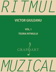 Ritmul muzical - vol. I. Teoria ritmului (ISBN: 6422374003670)