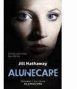 Alunecare - Jill Hathaway (ISBN: 9786066097680)