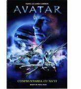 Avatar. Confruntarea cu Na'vi - James Cameron's (ISBN: 9789731491523)