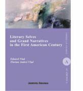 Literary Selves and Grand Narratives in the First American Century - Eduard Vlad, Andrei Florian Vlad (ISBN: 9786062401641)