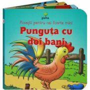 Povesti pentru cei foarte mici - Punguta cu doi bani (ISBN: 9789731491561)