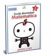 Invat devreme! - Matematica pentru 3 ani (ISBN: 9789731494913)