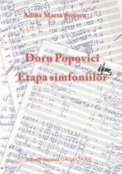 Doru Popovici. Etapa Simfoniilor (ISBN: 6422374003359)