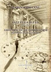 Jazz fuga blues. Pentru pian - Florin Raducanu (ISBN: 6422374004486)