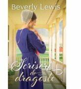 Scrisori de dragoste - Beverly Lewis (ISBN: 9786067321166)