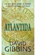 Atlantida - de David Gibbins (ISBN: 9789735769512)