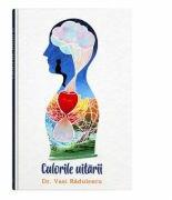 Culorile uitarii - Vasi Radulescu (ISBN: 9786069008034)