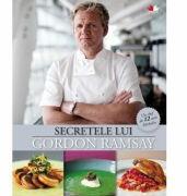 Secretele lui Gordon Ramsay - Gordon Ramsay (ISBN: 9786066864947)